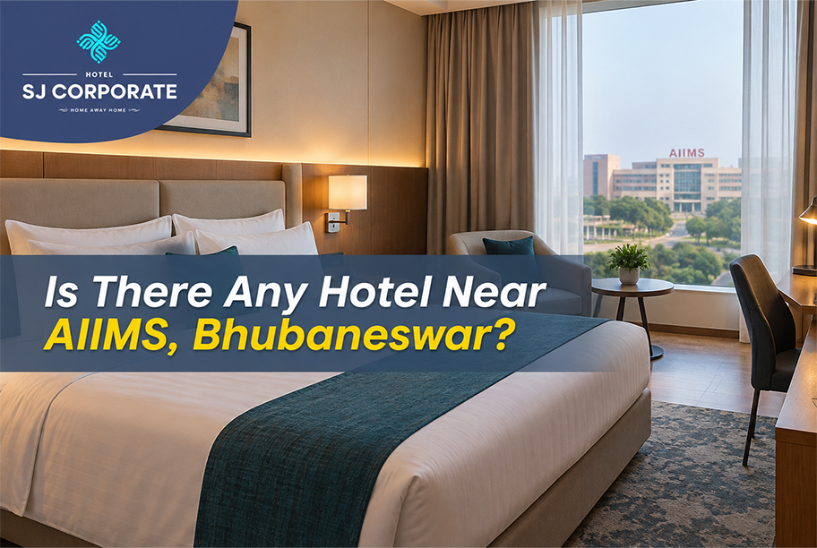 Is There a Hotel Near AIIMS, Bhubaneswar? | SJ Corporate