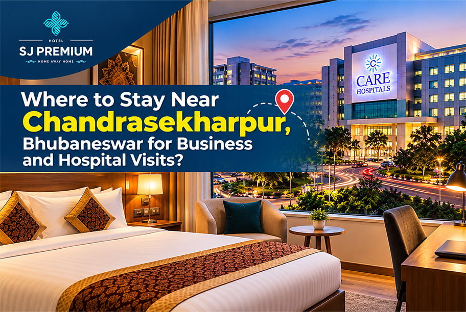 Where to Stay Near Chandrasekharpur, Bhubaneswar? | SJ Premium
