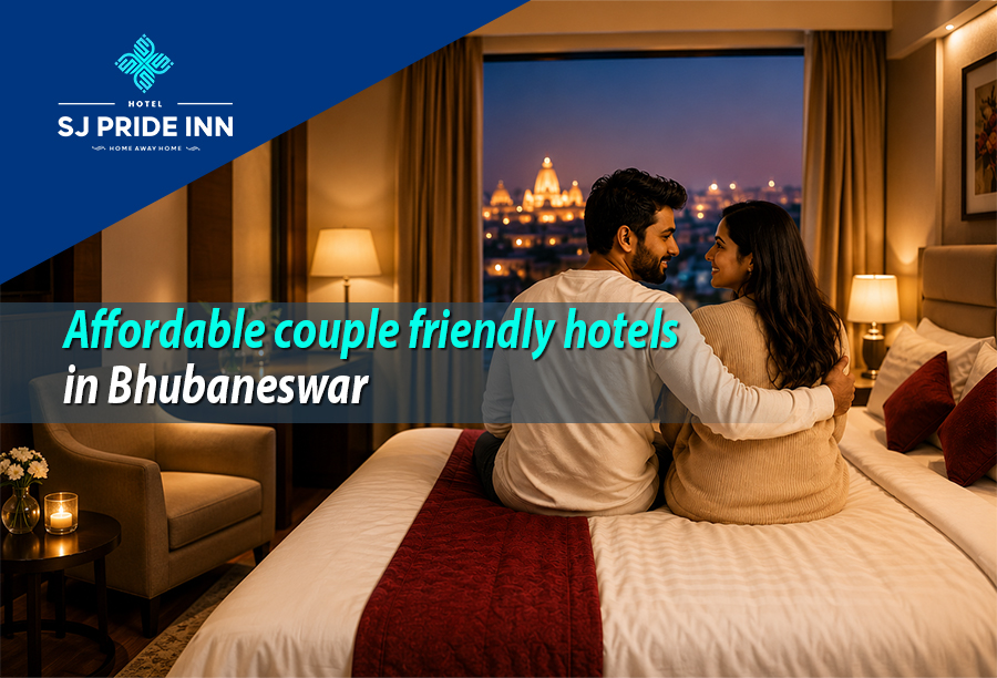 Affordable couple friendly hotels in Bhubaneswar