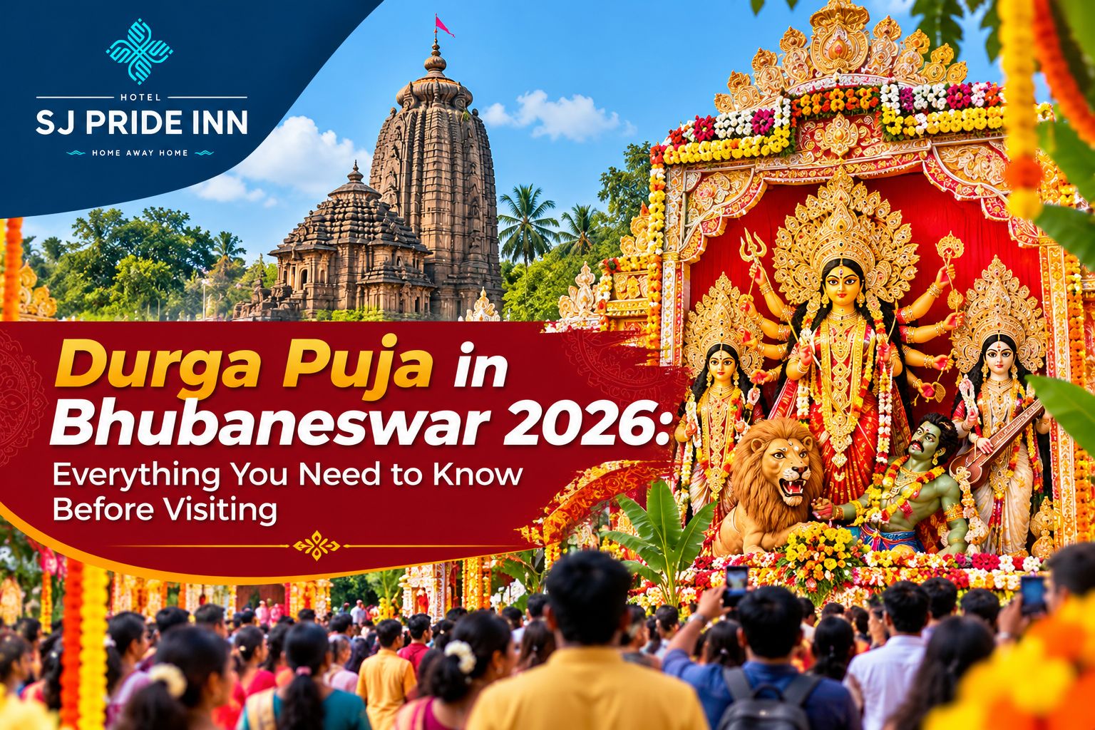 Durga Puja in Bhubaneswar 2026: Everything You Need to Know Before Visiting